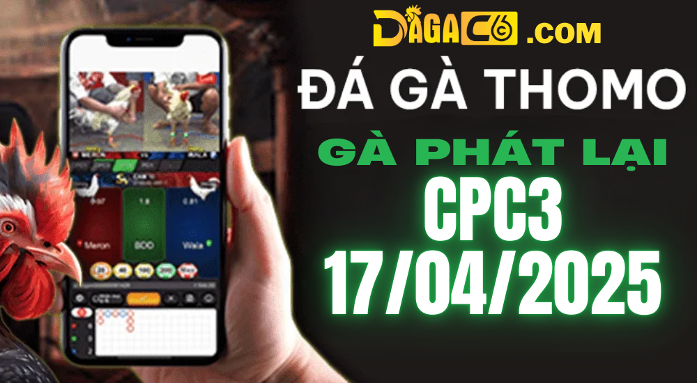 dagac6 ga phat lai c3 17 04